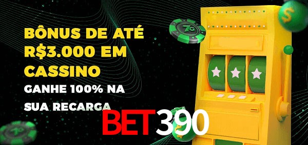 bet390 melhor bônus de depósito