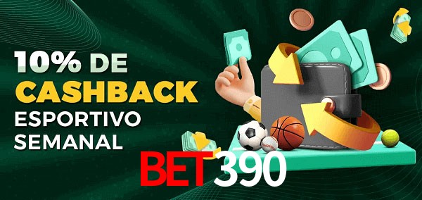 10% de bônus de cashback na bet390
